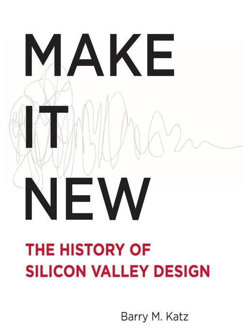 Title details for Make It New by Barry Katz - Available